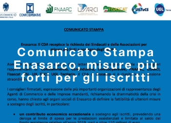 Enasarco, misure più forti a sostegno degli iscritti Enasarco, misure più forti a sostegno degli iscritti