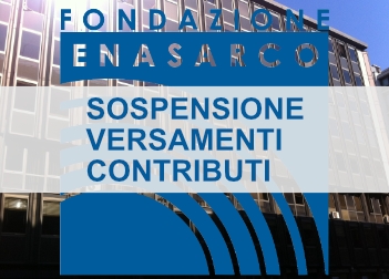 Enasarco, sospensione versamento contributi Enasarco, sospensione versamento contributi